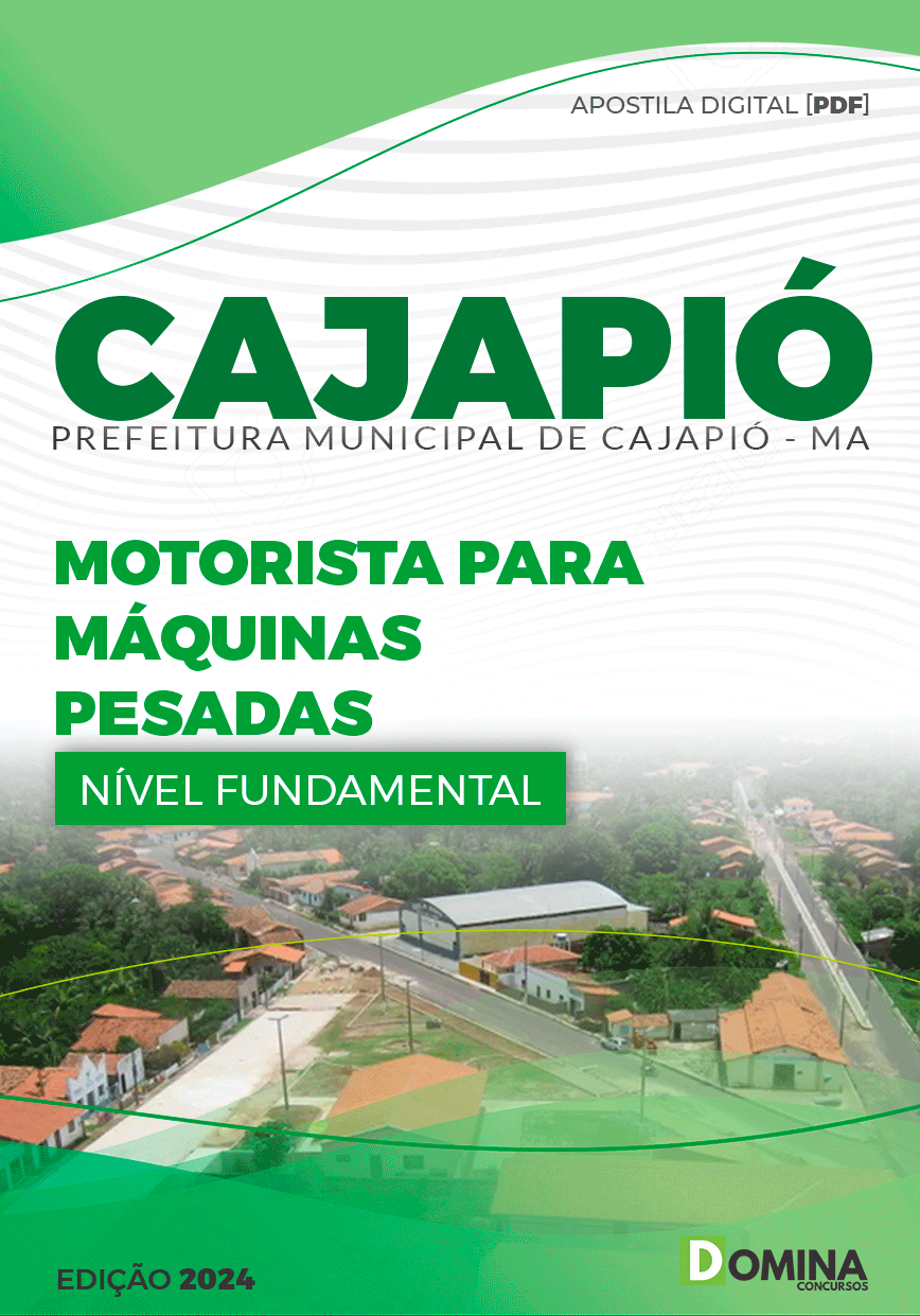 Apostila Pref Cajapió MA 2024 Motorista Máquinas Pesadas