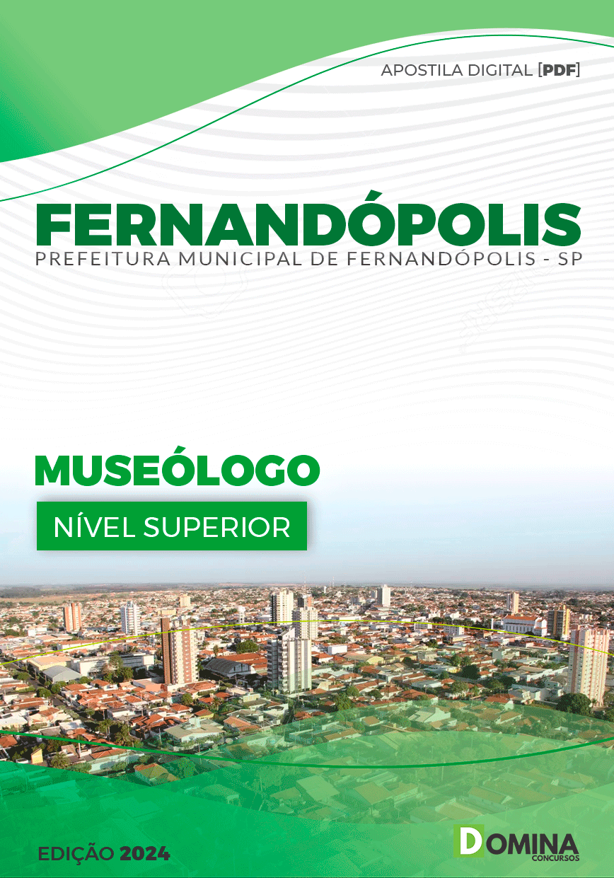 Apostila Pref Fernandópolis SP 2024 Museólogo