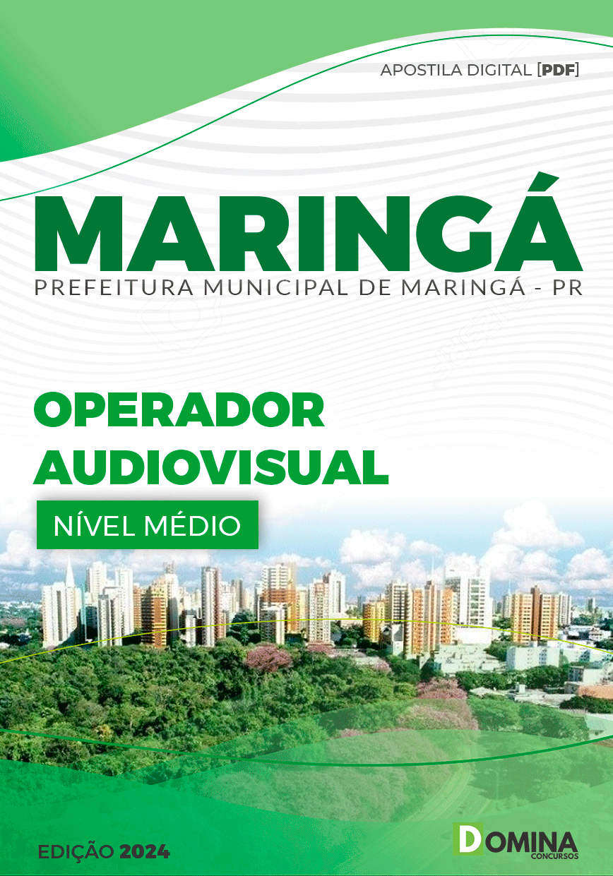 Apostila Pref Maringá PR 2024 Operador Audiovisual