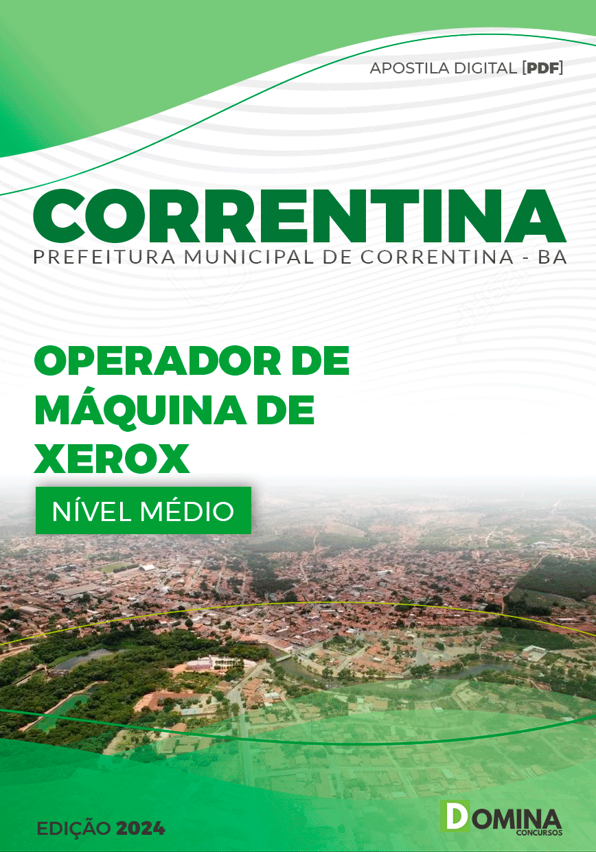 Apostila Pref Correntina BA 2024 Operador Máquinas Xerox