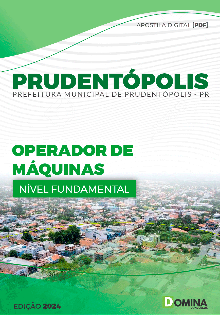 Apostila Pref Prudentópolis PR 2024 Operador Máquinas