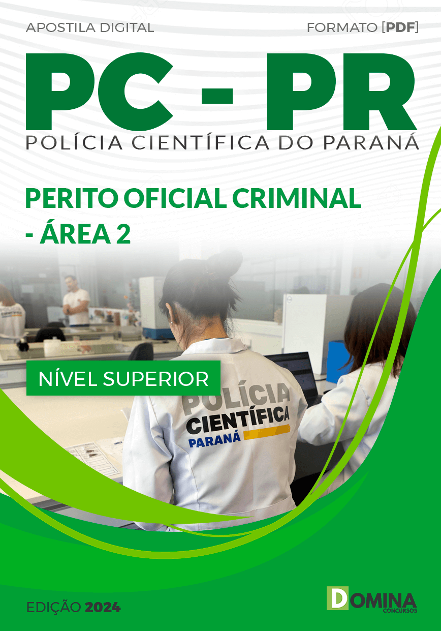 Apostila Polícia Científica PR 2024 Perito Oficial Criminal Área 2