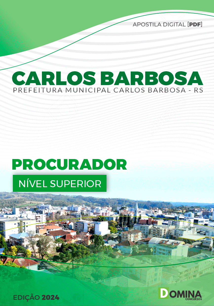 Apostila Pref Carlos Barbosa RS 2024 Procurador