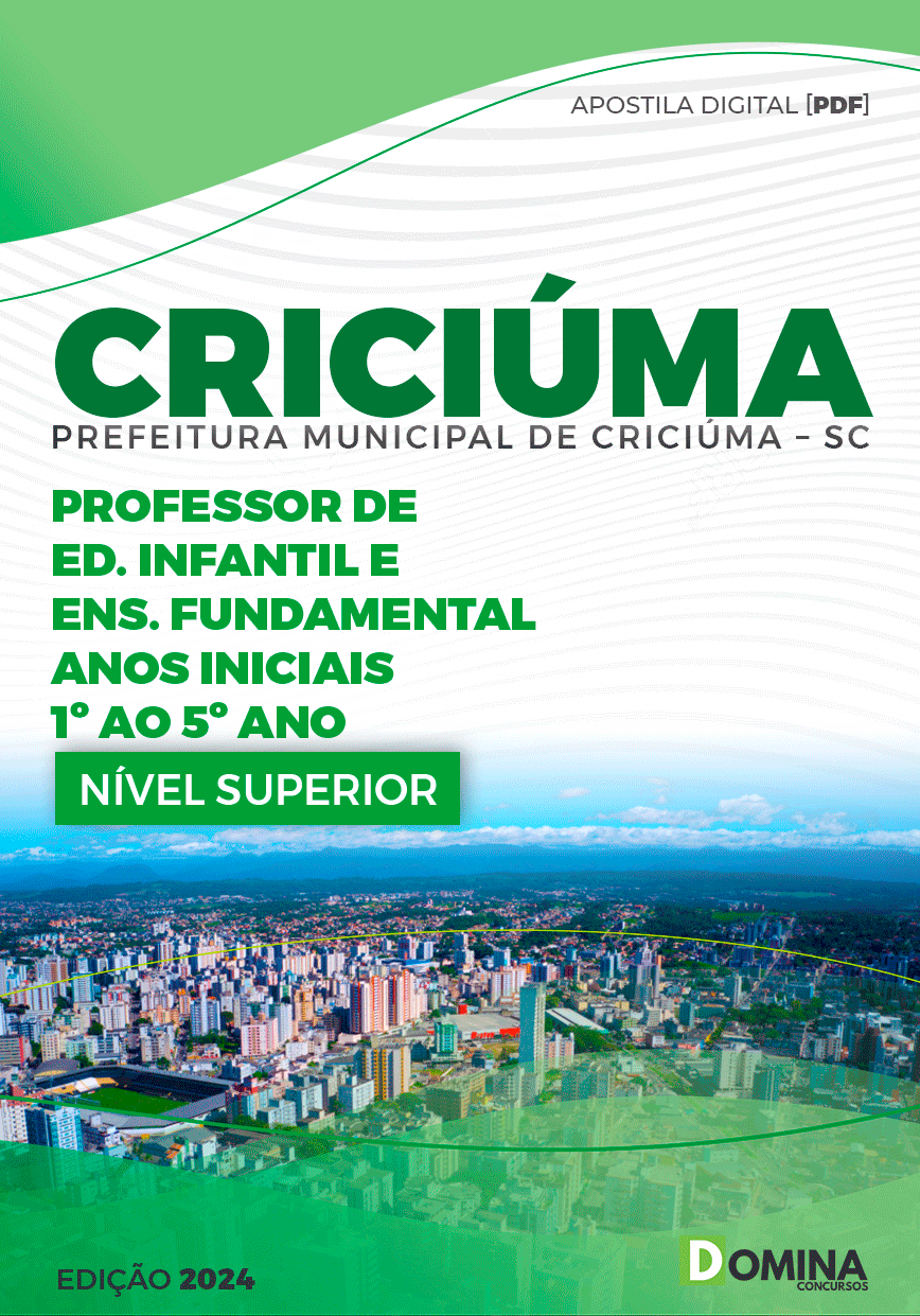 Apostila Pref Criciúma SC 2024 Professor Educação Infantil