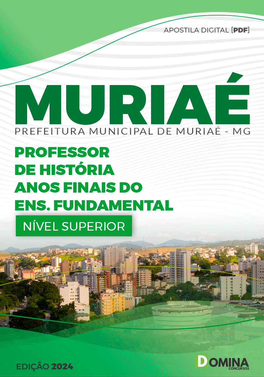Apostila Pref Muriaé MG 2024 Professor HistóriaApostila Pref Muriaé MG 2024 Professor História