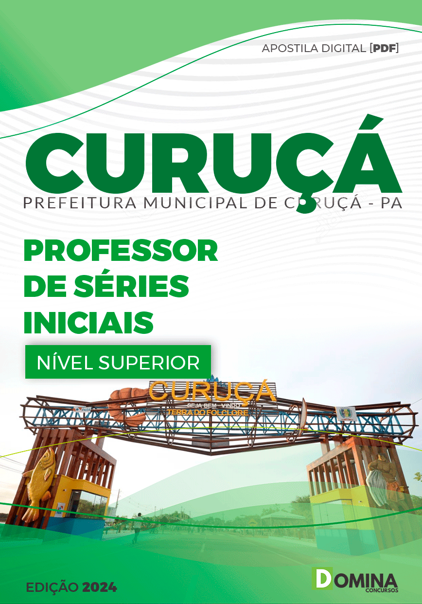 Apostila Pref Curuçá PA 2024 Professor de Séries Iniciais