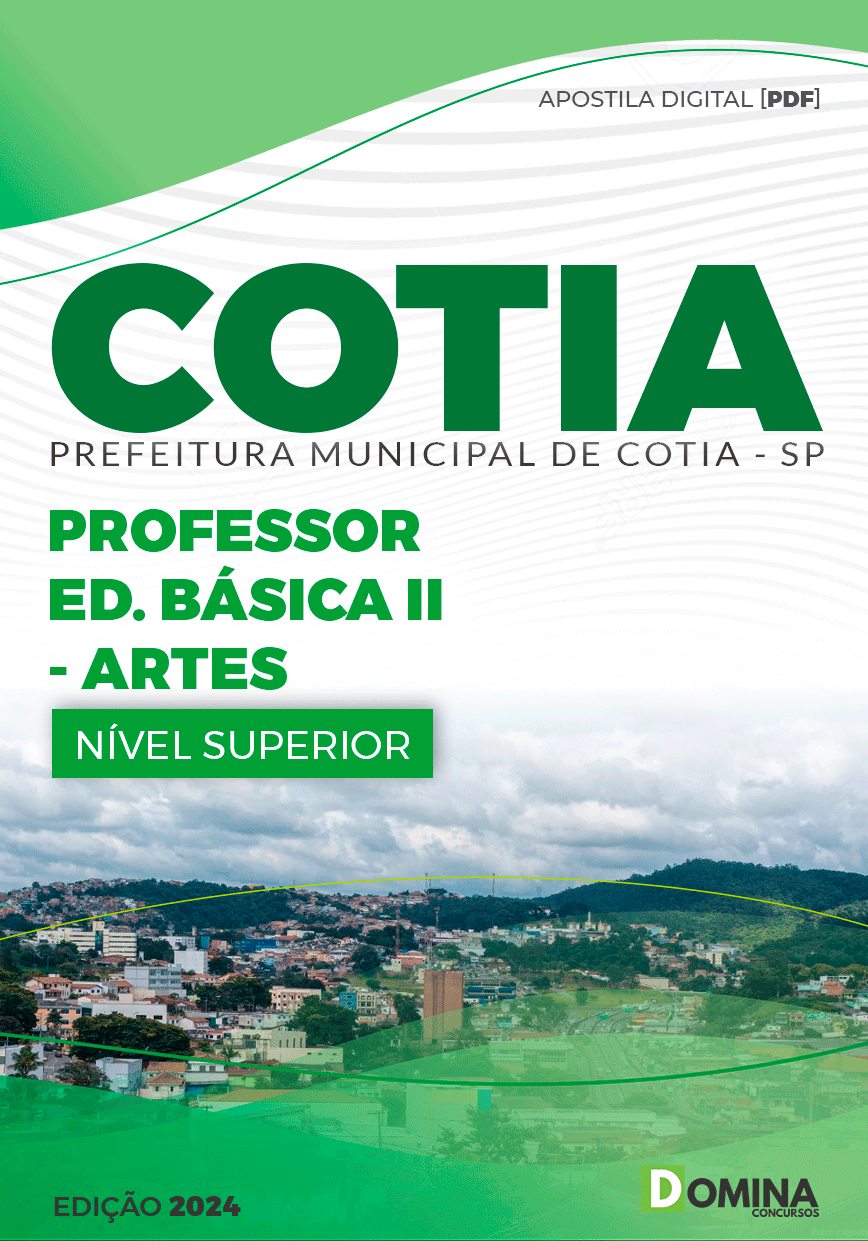Apostila Pref Cotia SP 2024 Professor II Artes