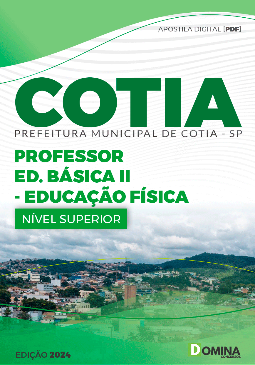 Apostila Pref Cotia SP 2024 Professor II Educação Física