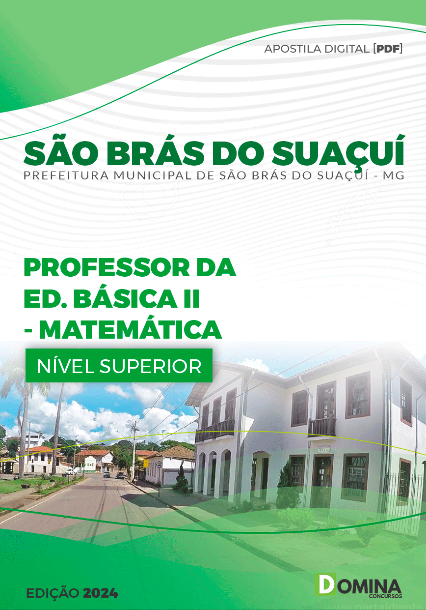 Apostila Pref São Brás do Suaçuí MG 2024 Professor II Matemática