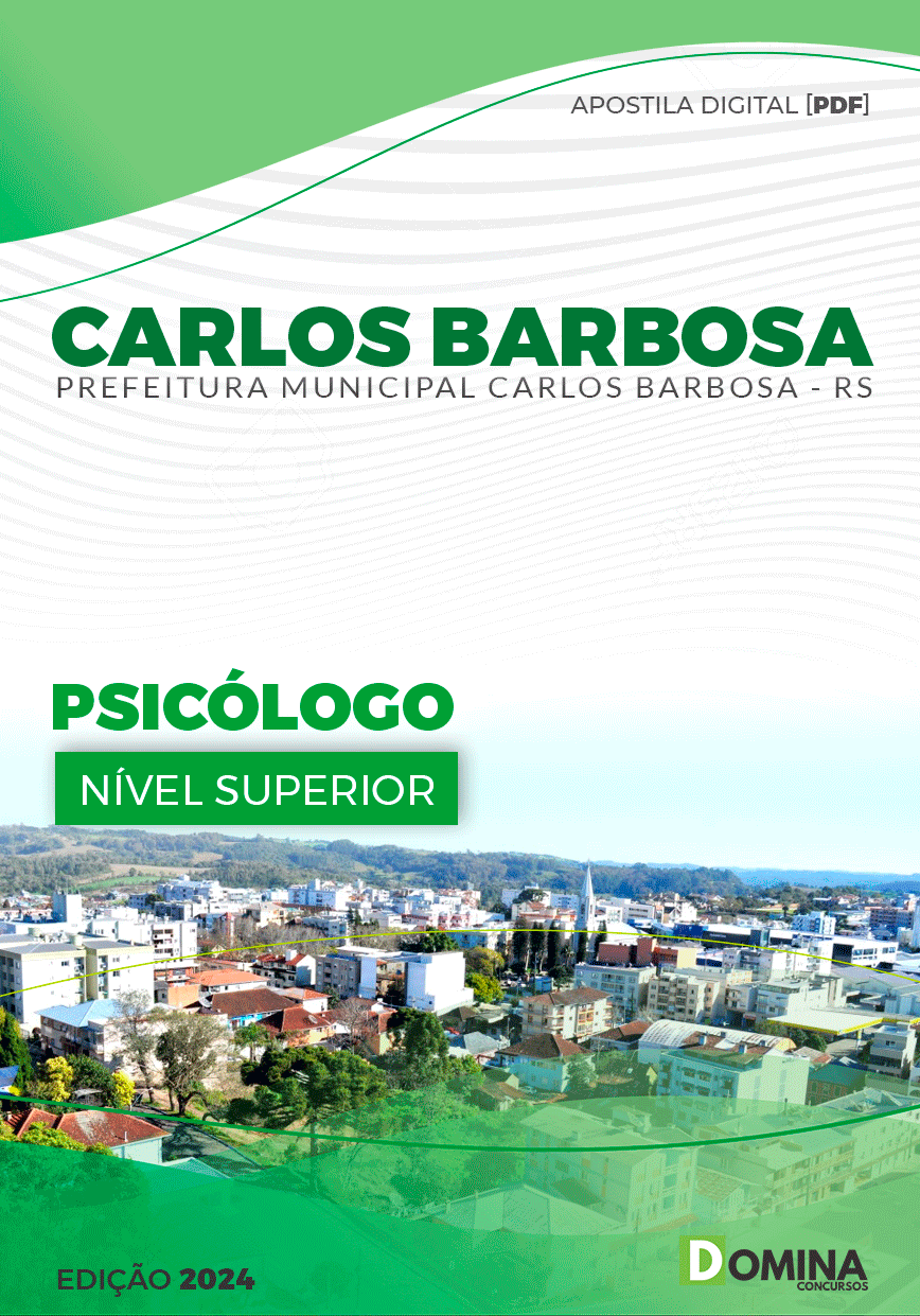 Apostila Pref Carlos Barbosa RS 2024 Psicólogo