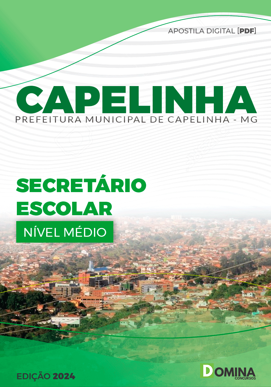 Apostila Pref Capelinha MG 2024 Secretário Escolar