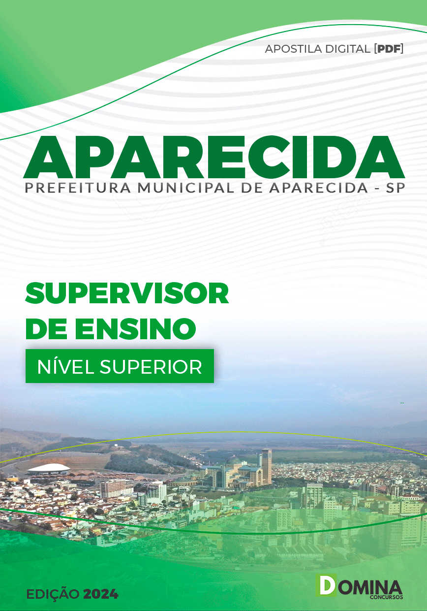 Apostila Pref Aparecida SP 2024 Supervisor de Ensino