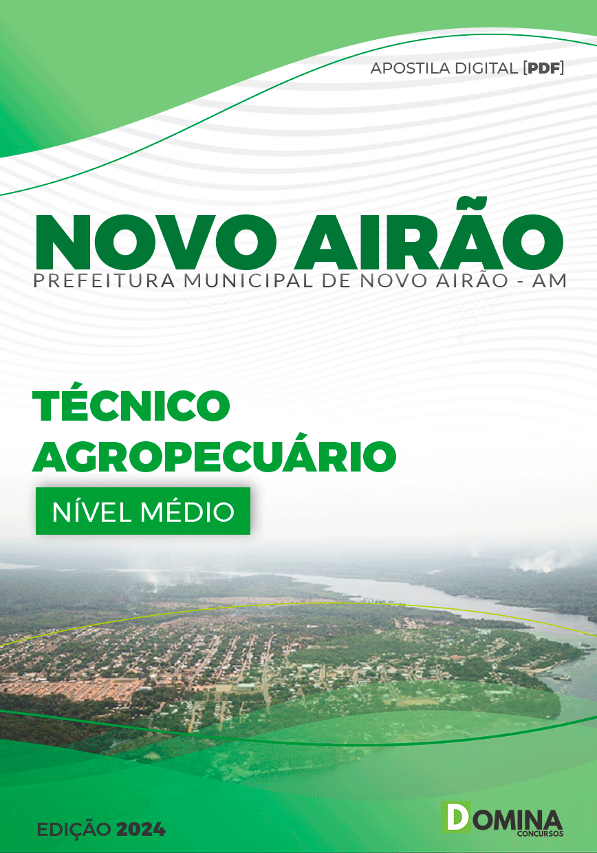 Apostila Pref Novo Airão AM 2024 Técnico Agropecuário