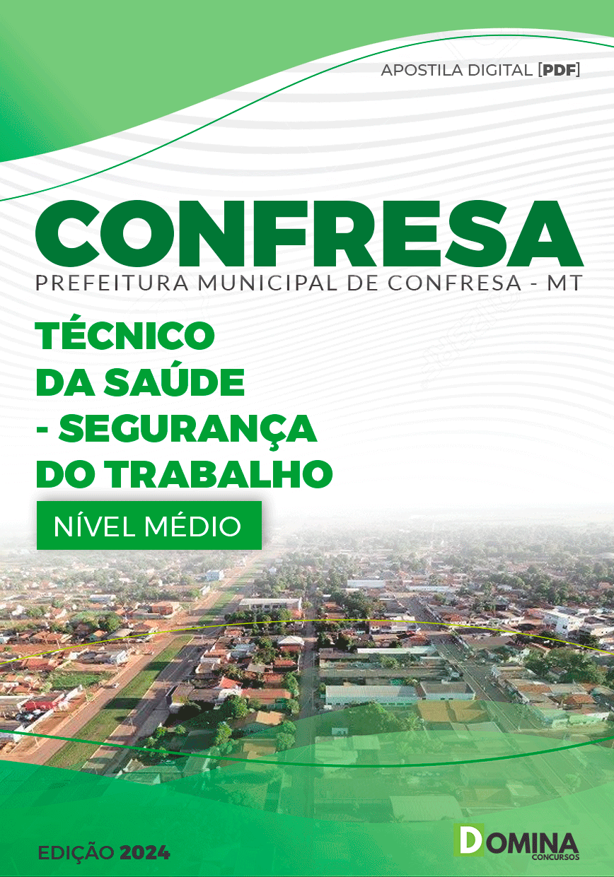 Pref Confresa MT 2024 Técnico de Segurança do Trabalho