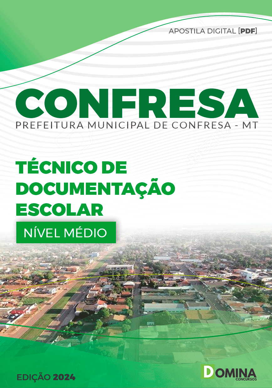 Pref Confresa MT 2024 Técnico de Documentação Escolar