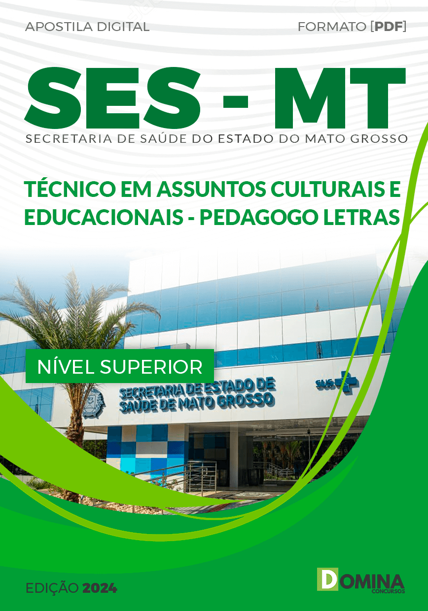 Apostila Concurso SES MT 2024 Técnico Assuntos Culturais