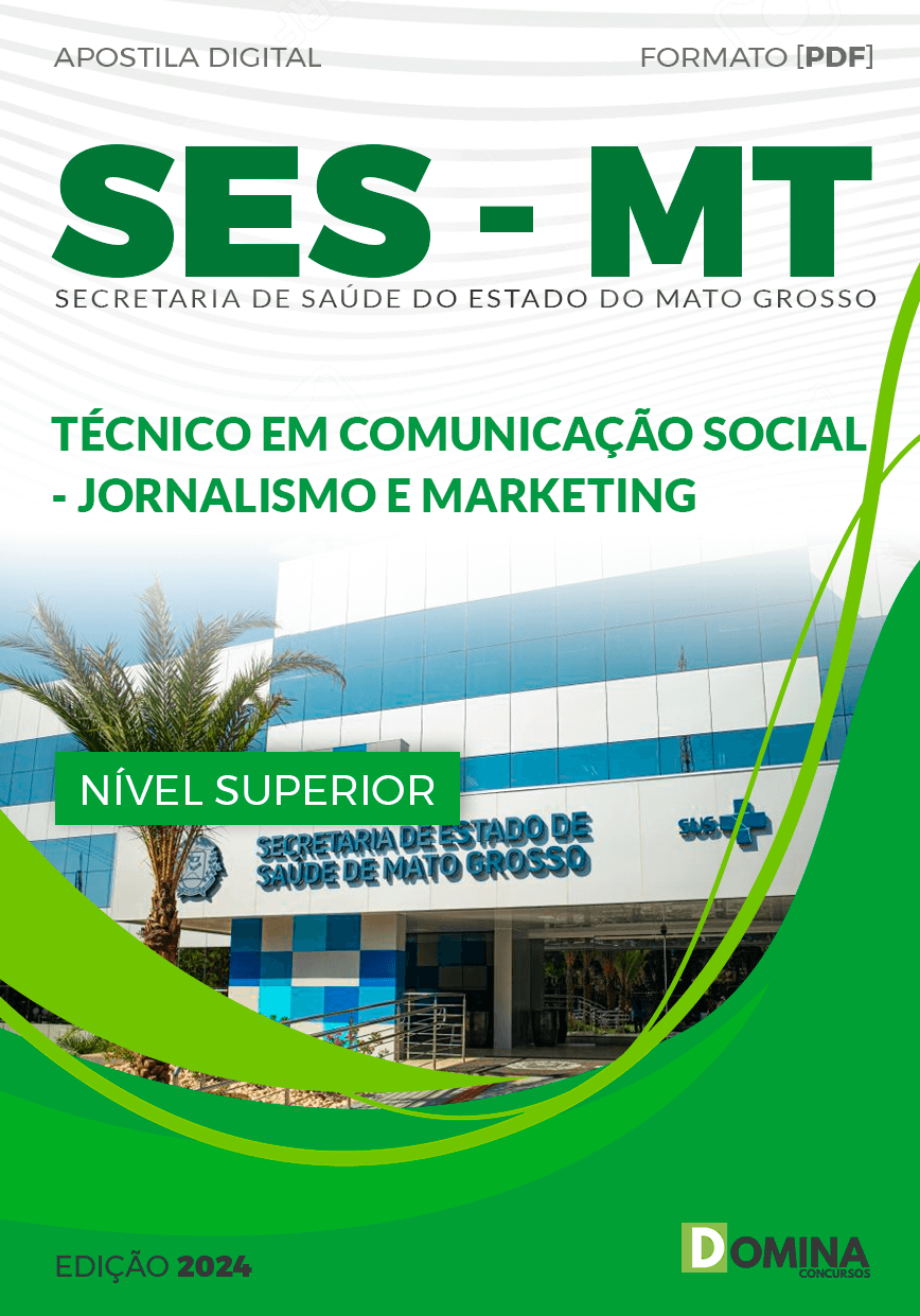Apostila Concurso SES MT 2024 Técnico Comunicação Social