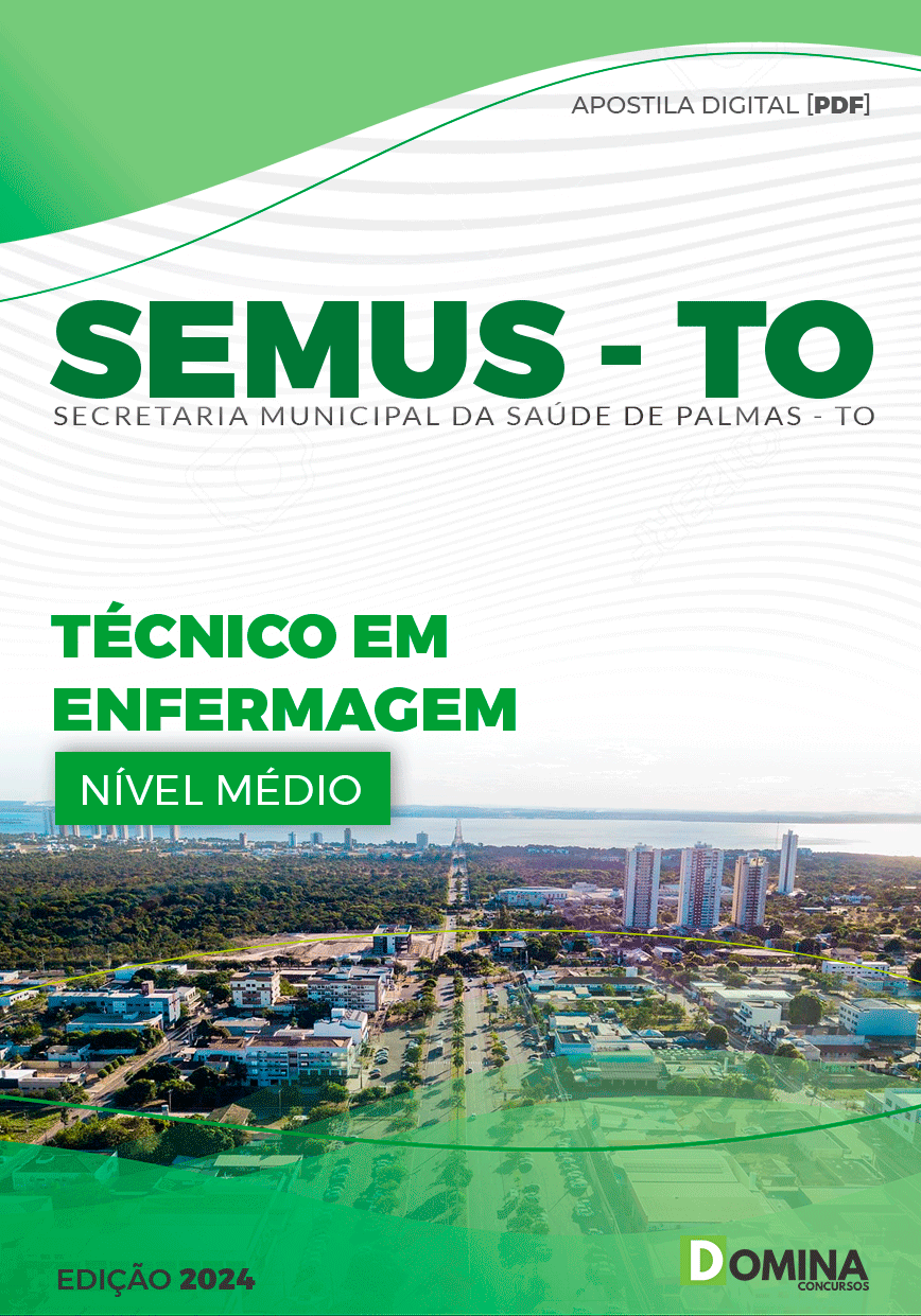 Apostila SEMUS TO 2024 Técnico Enfermagem