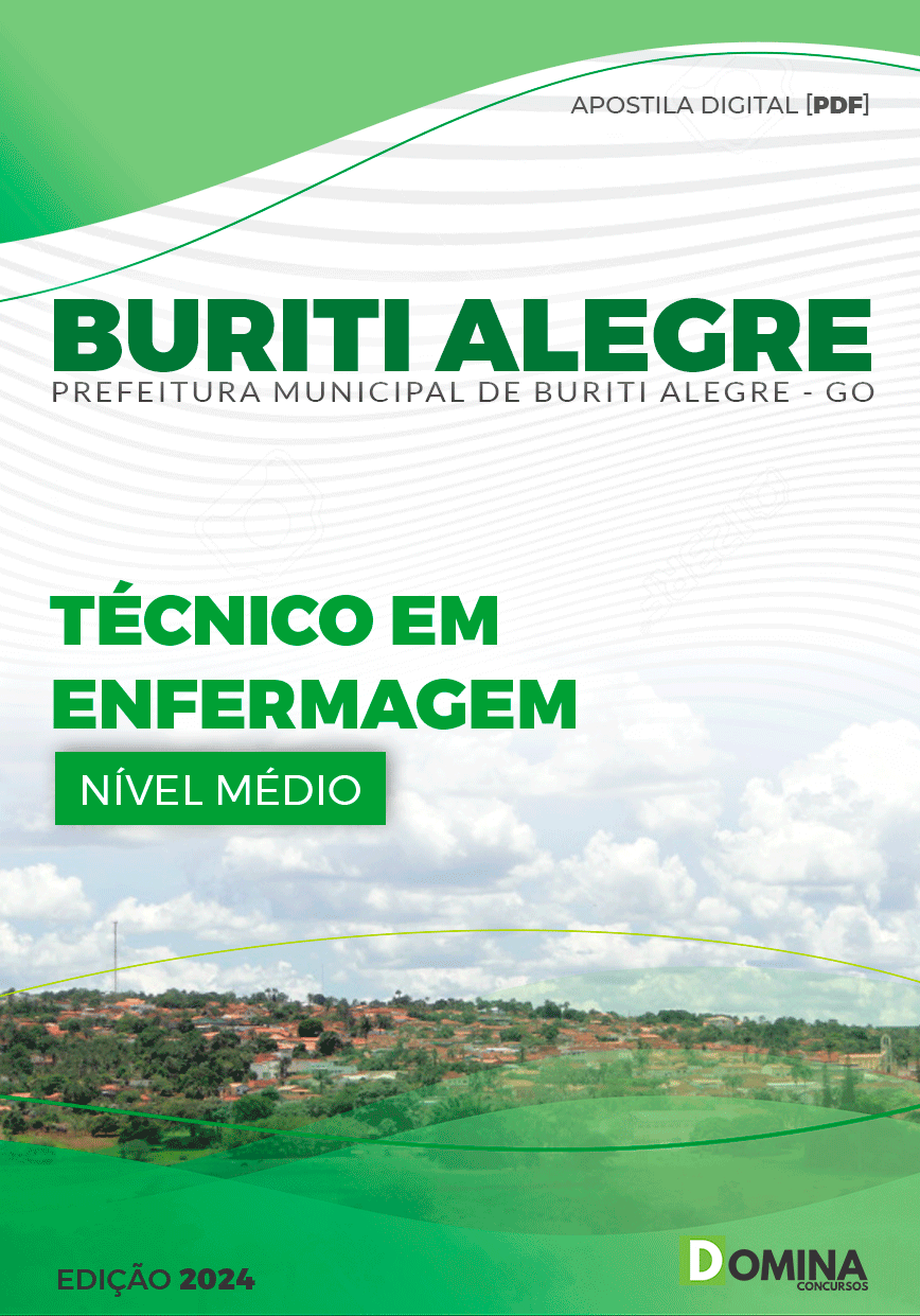 Apostila Pref Buriti Alegre GO 2024 Técnico em Enfermagem