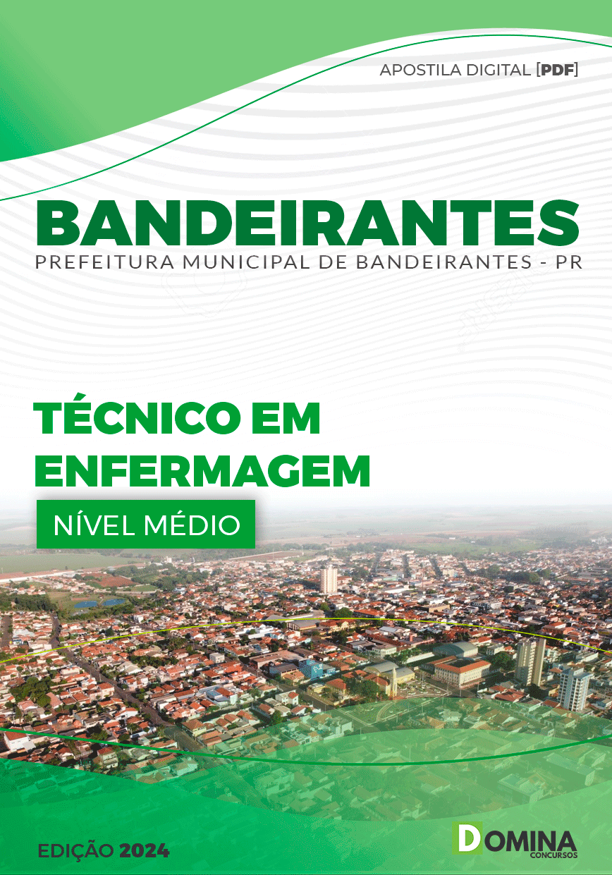 Apostila Pref Bandeirantes PR 2024 Técnico Enfermagem
