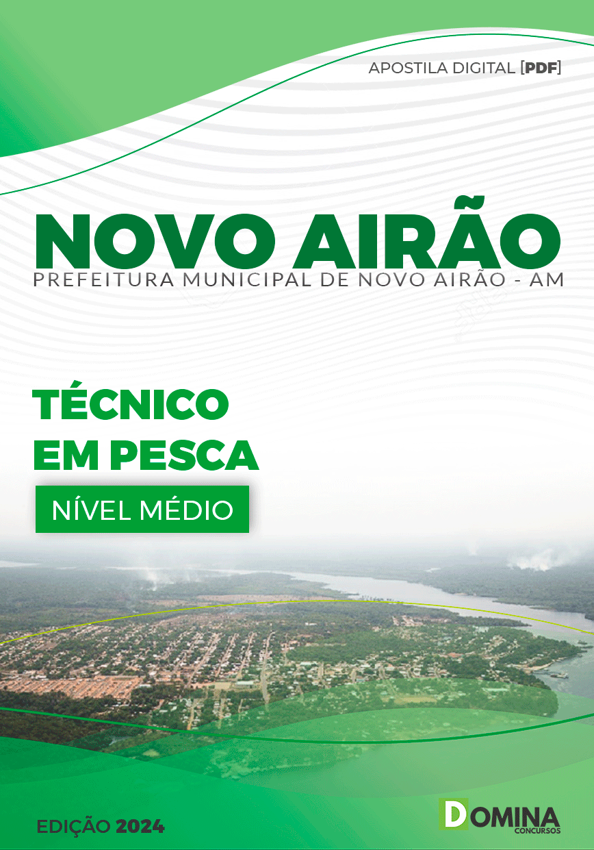 Apostila Pref Novo Airão AM 2024 Técnico Pesca