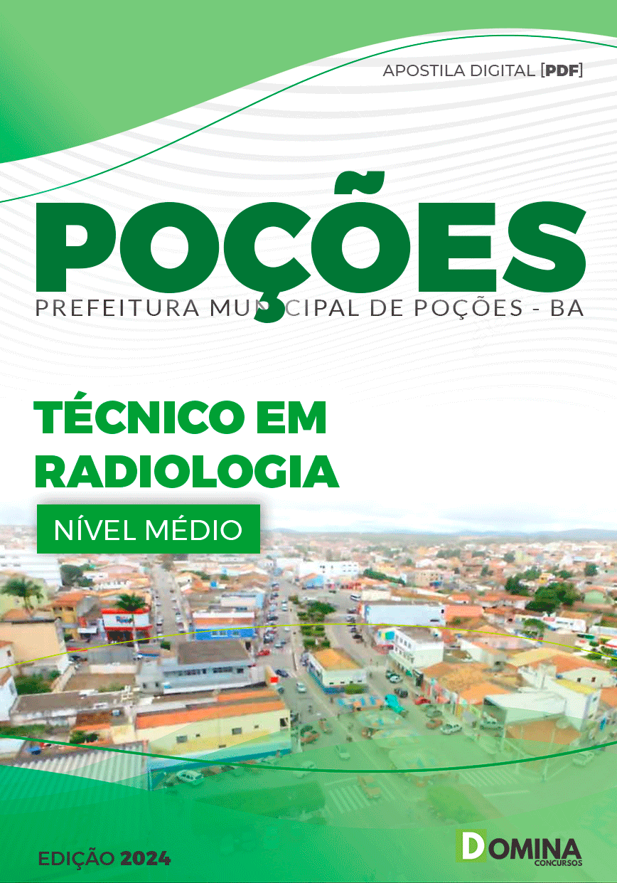 Apostila Pref Poções BA 2024 Técnico em Radiologia