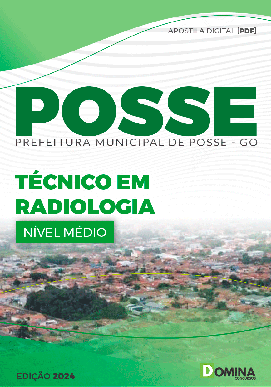 Apostila Pref Posse GO 2024 Técnico em Radiologia