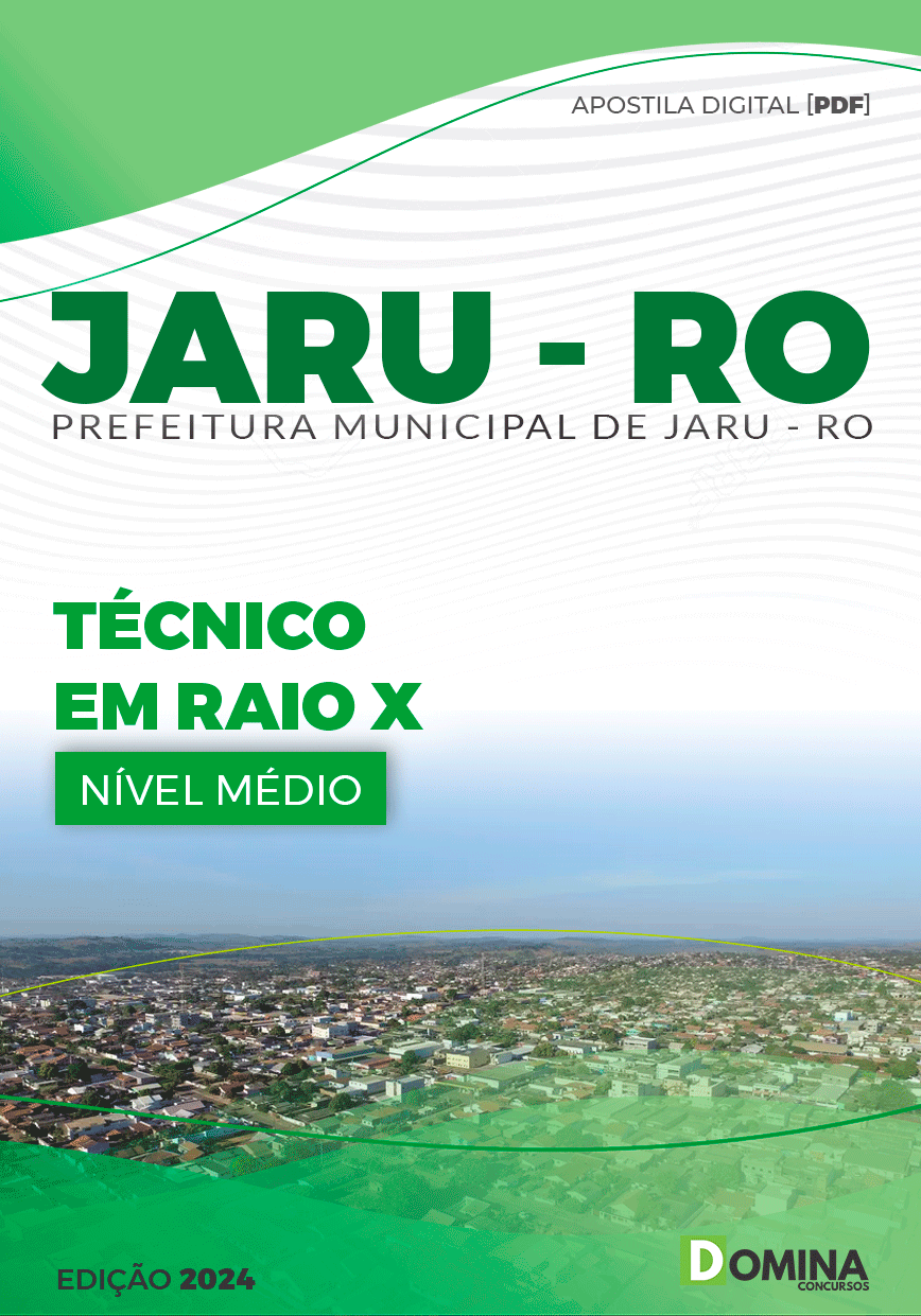 Apostila Pref Jaru RO 2024 Técnico em Raio X