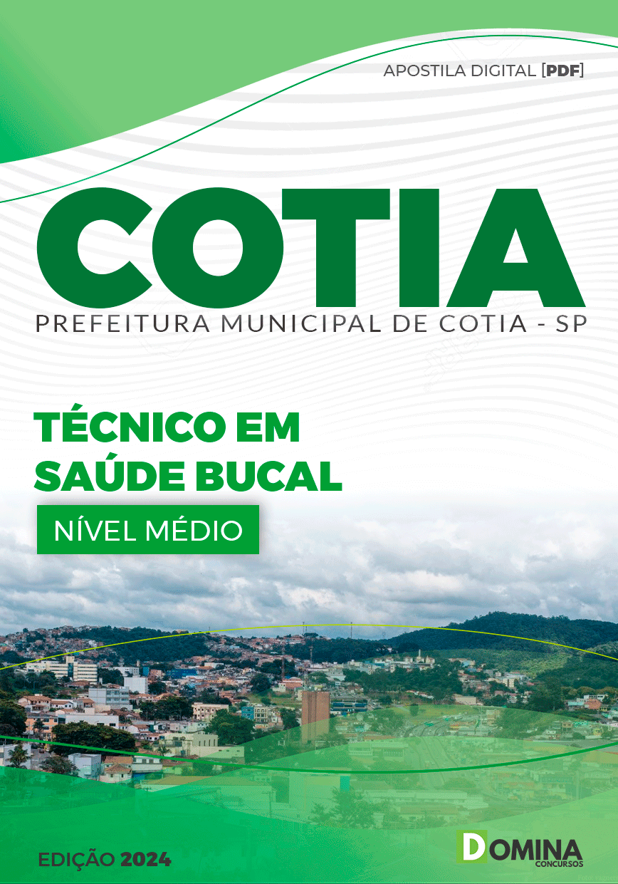 Apostila Concurso Pref Cotia SP 2024 Técnico Saúde Bucal