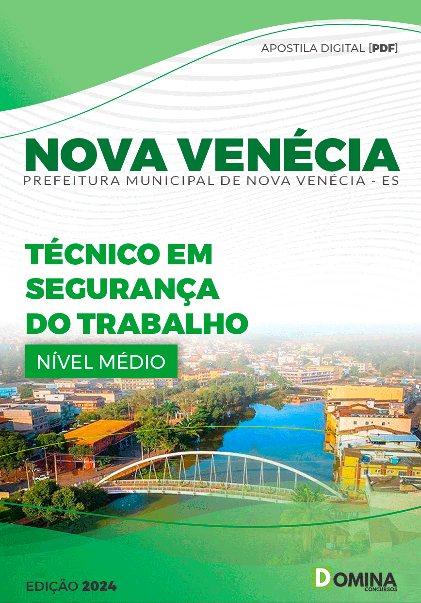 Pref Nova Venécia ES 2024 Técnico em Segurança do Trabalho