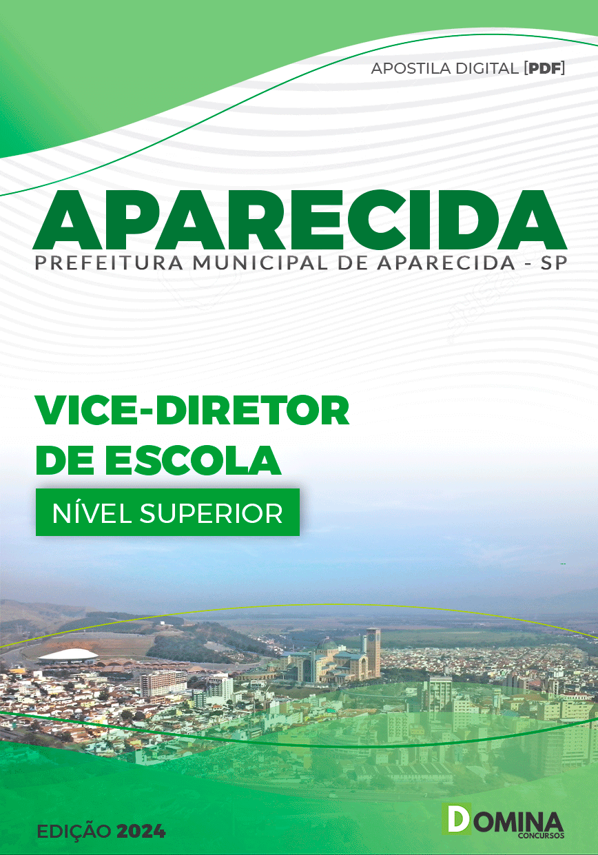 Apostila Pref Aparecida SP 2024 Vice-Diretor de Escola
