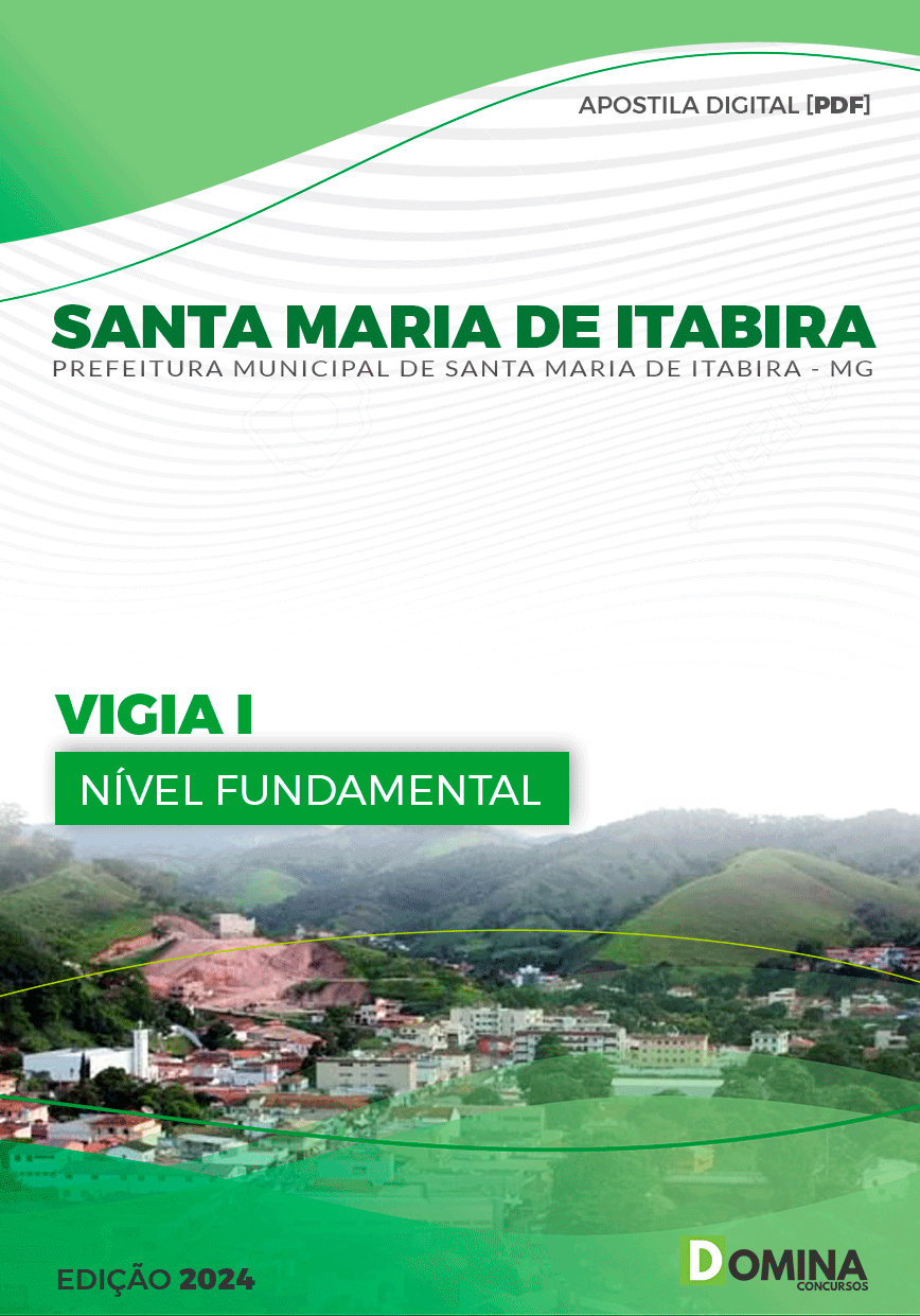Apostila Pref Santa Maria Itabira MG 2024 Vigia