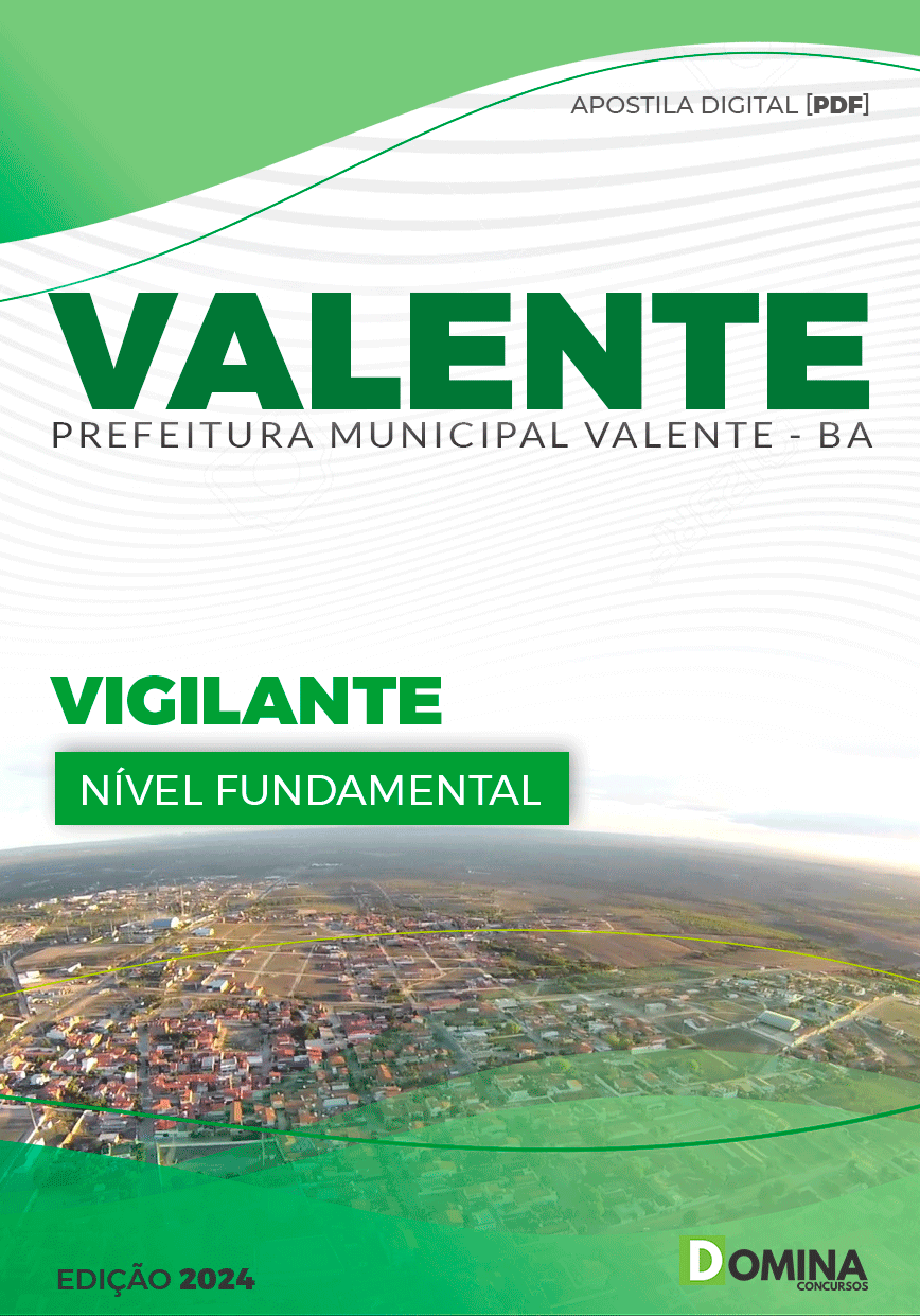 Apostila Pref Valente BA 2024 Vigilante