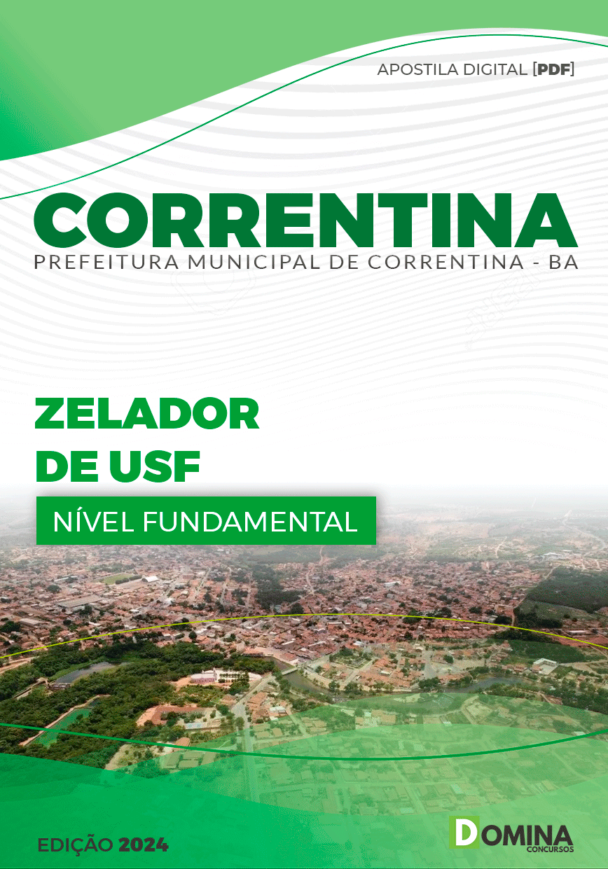 Apostila Pref Correntina BA 2024 Zelador USF