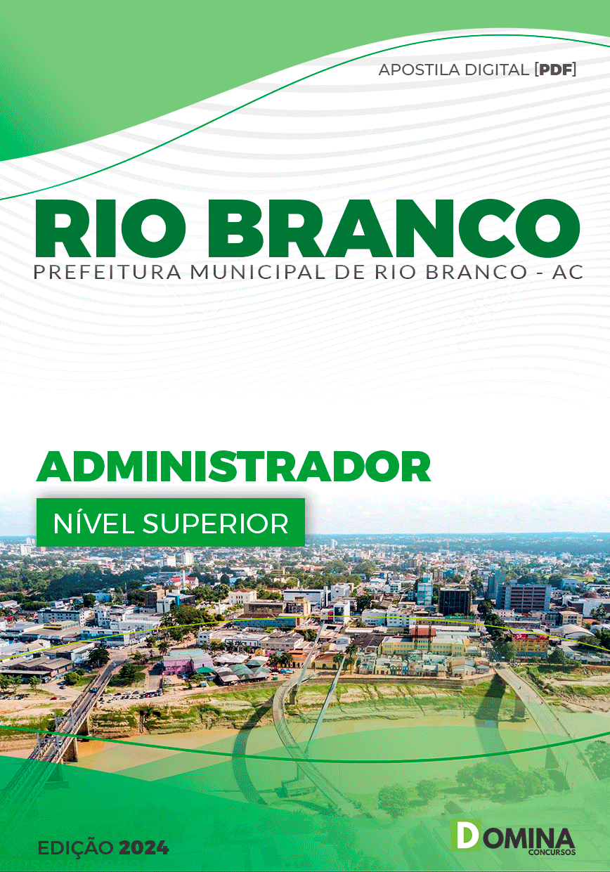 Apostila Pref Rio Branco AC 2024 Administrador