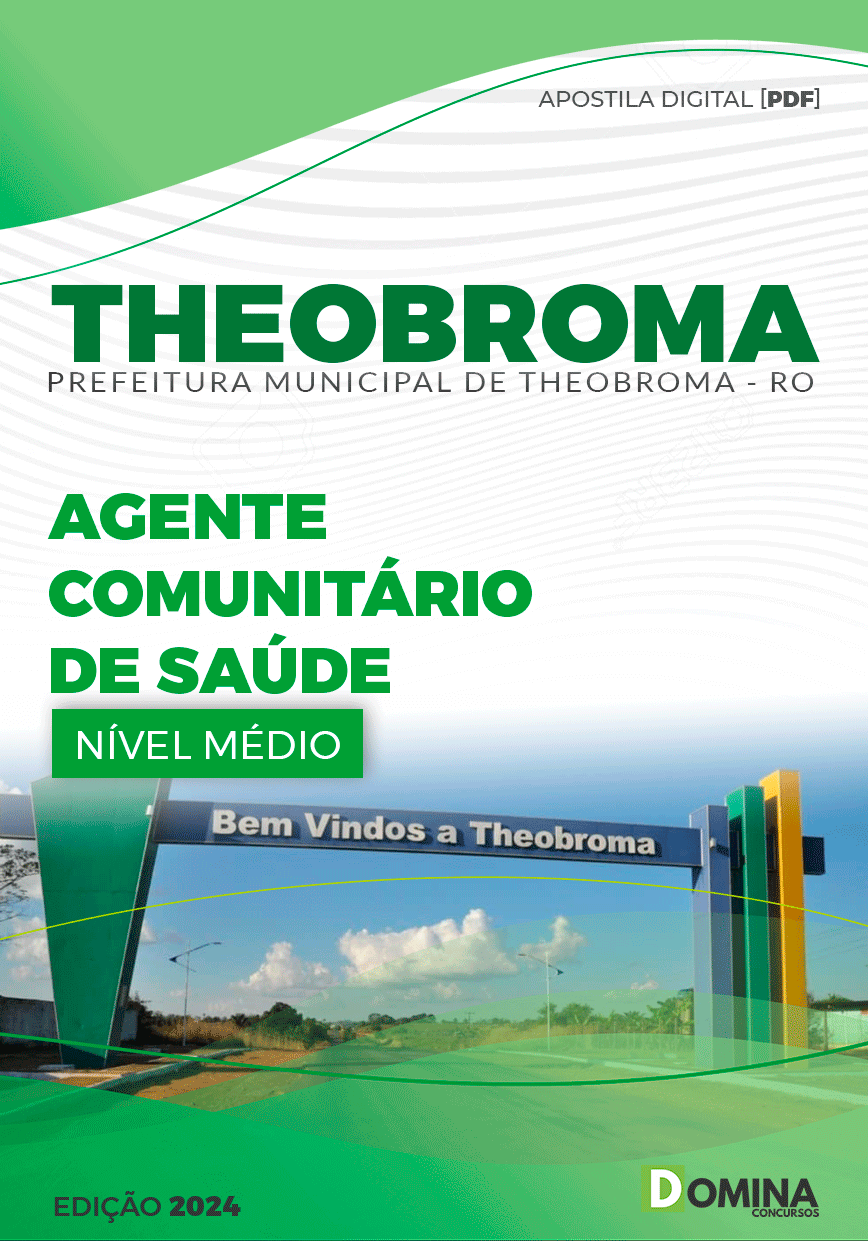 Apostila Pref Theobroma RO 2024 Agente Comunitário Saúde