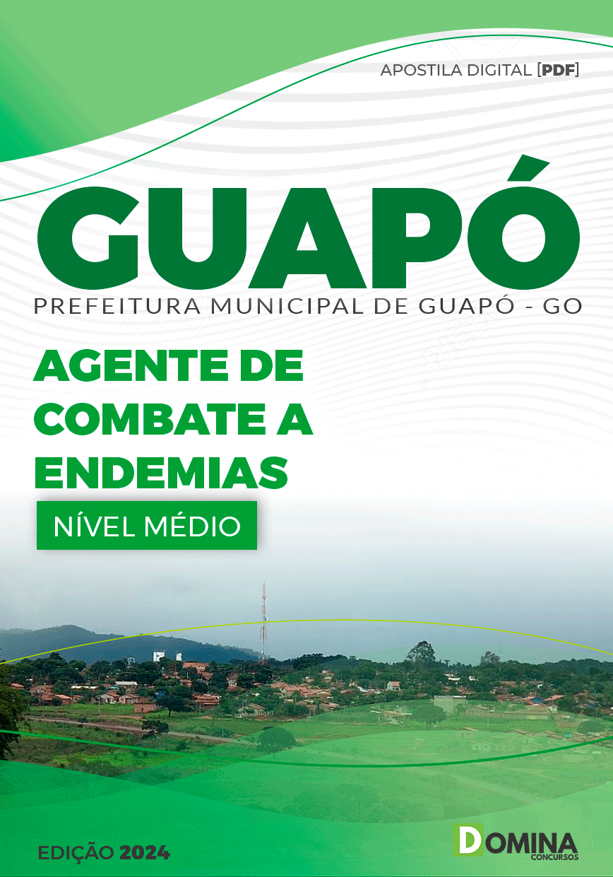 Apostila Pref Guapó GO 2024 Agente Combate Endemias