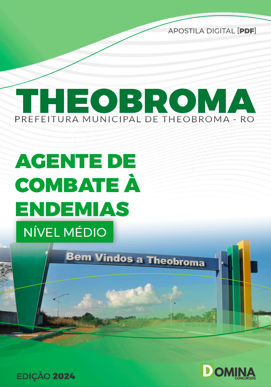 Apostila Pref Theobroma RO 2024 Agente Combate Endemias