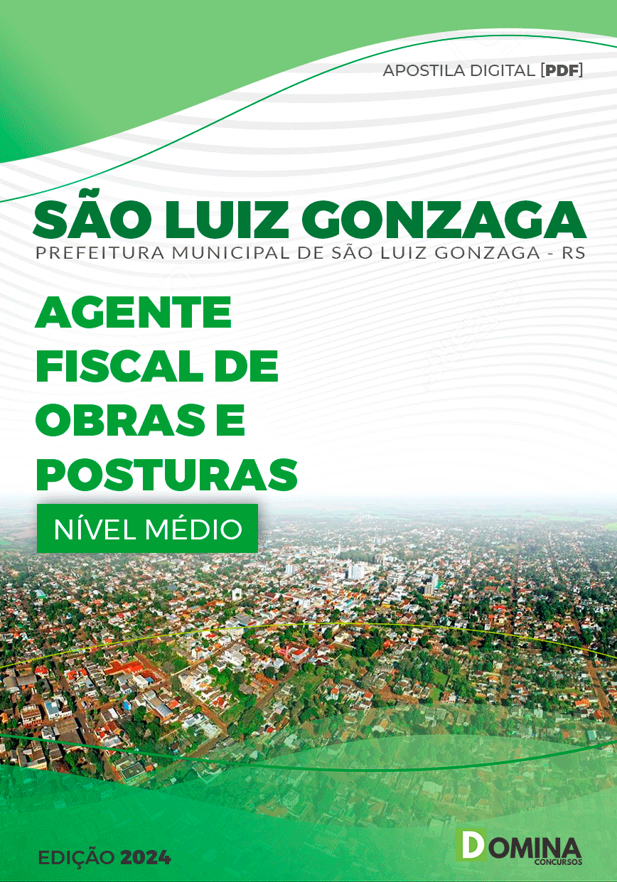 Apostila Pref São Luiz Gonzaga RS 2024 Agente Fiscal Obras Posturas