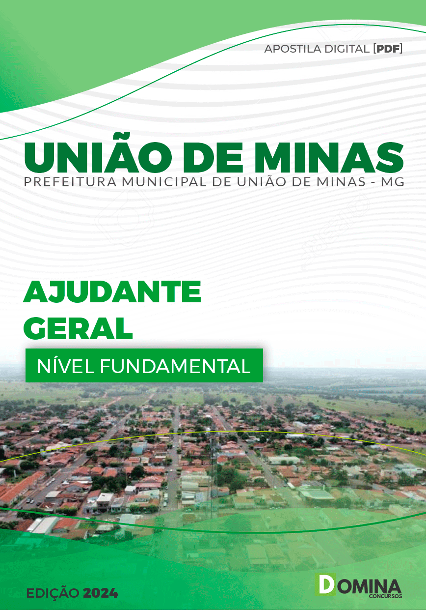 Apostila Perf União de Minas MG 2024 Ajudante Geral