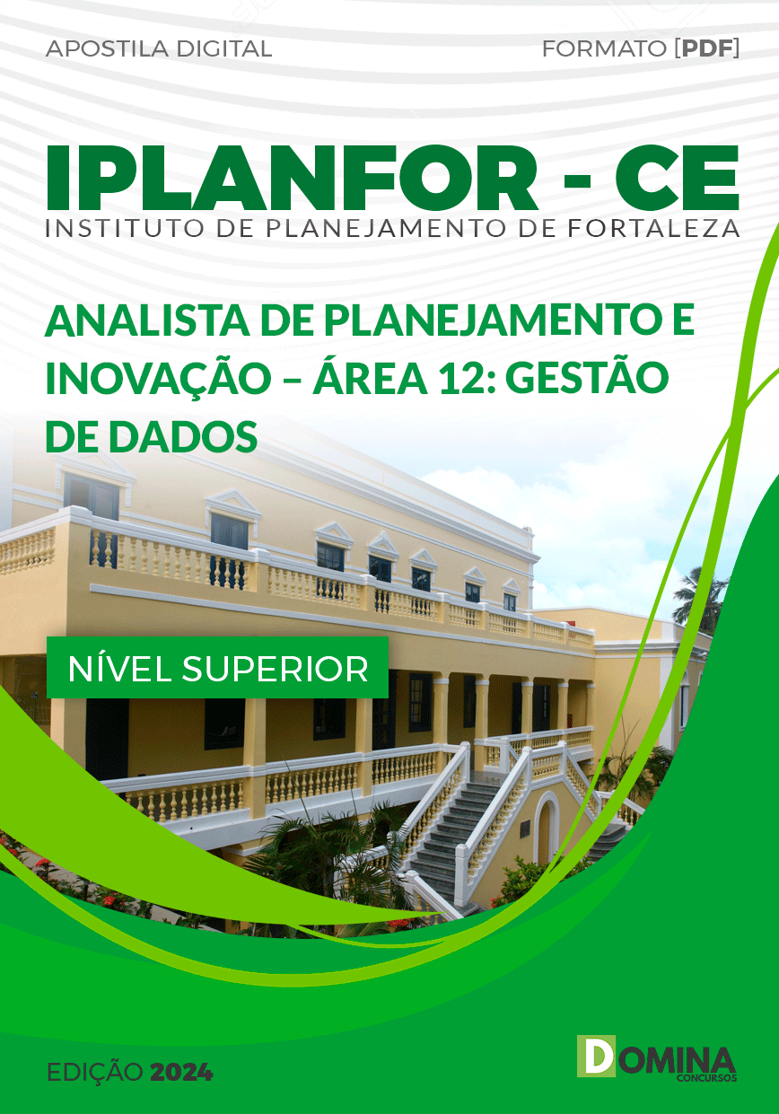 Apostila IPLANFOR CE 2024 Analista Gestão Dados