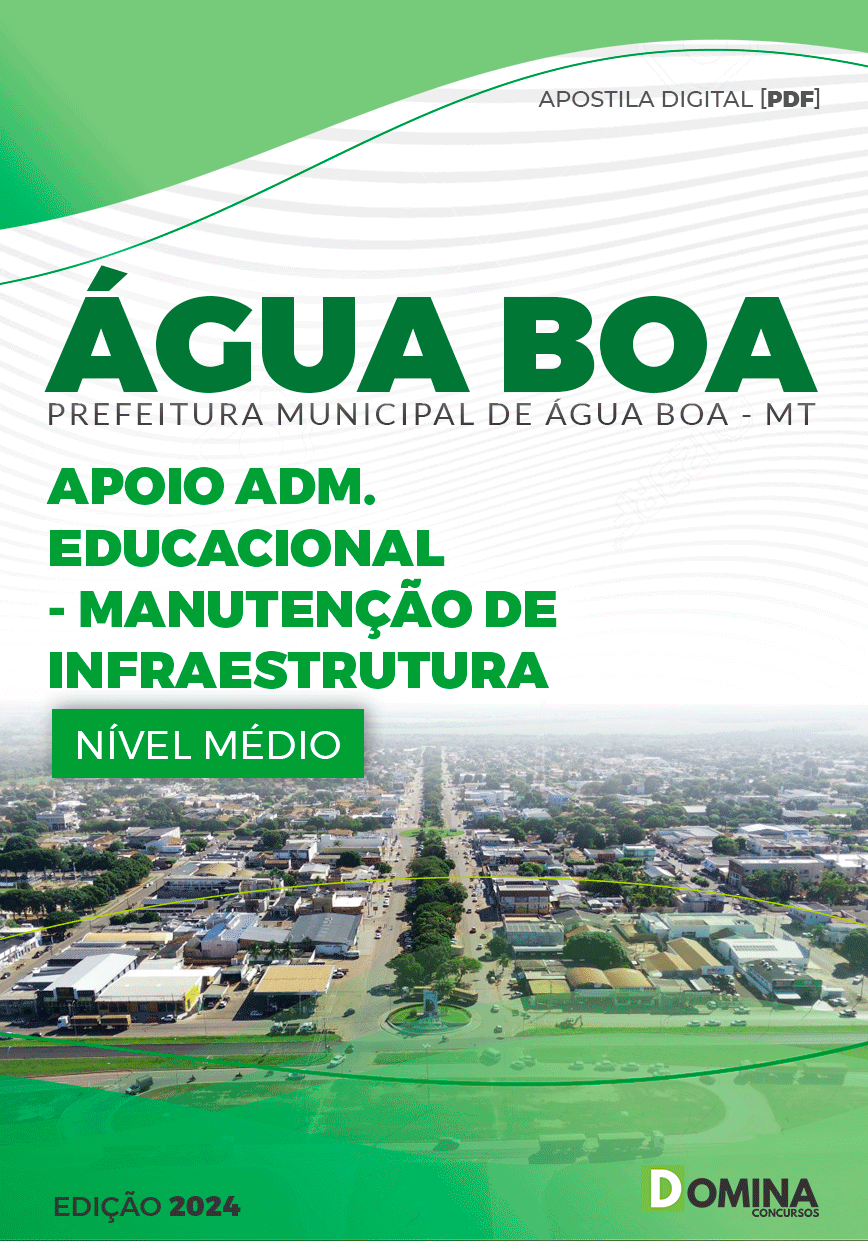 Apostila Pref Água Boa MT 2024 Apoio Adm Manutenção de Infraestrutura