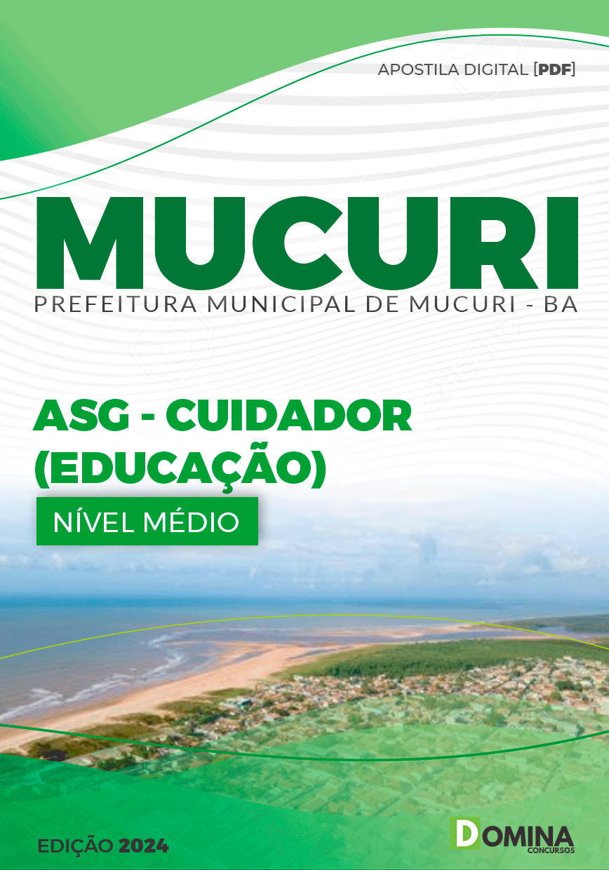 Apostila Seletivo Pref Mucuri BA 2024 Cuidador Educação