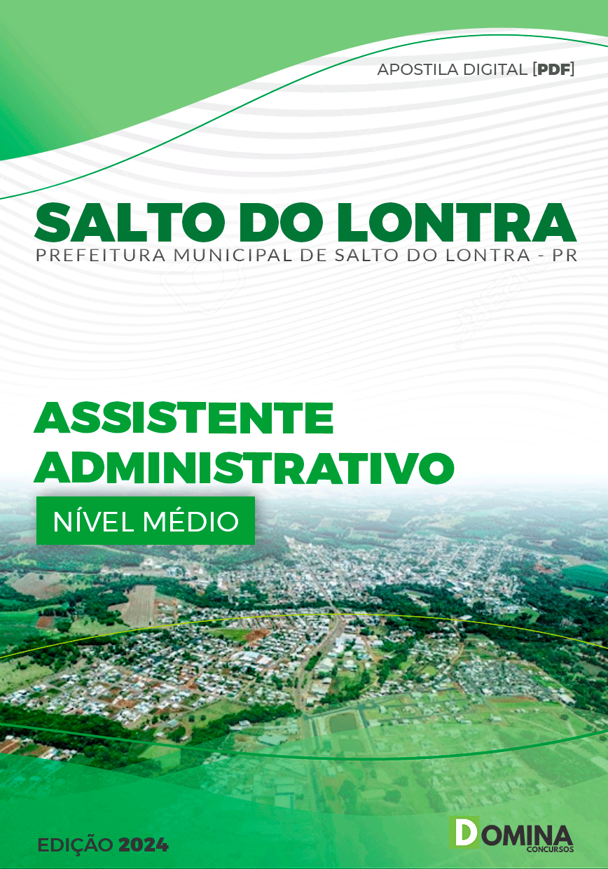 Apostila Pref Salto do Lontra PR 2024 Assistente Administrativo