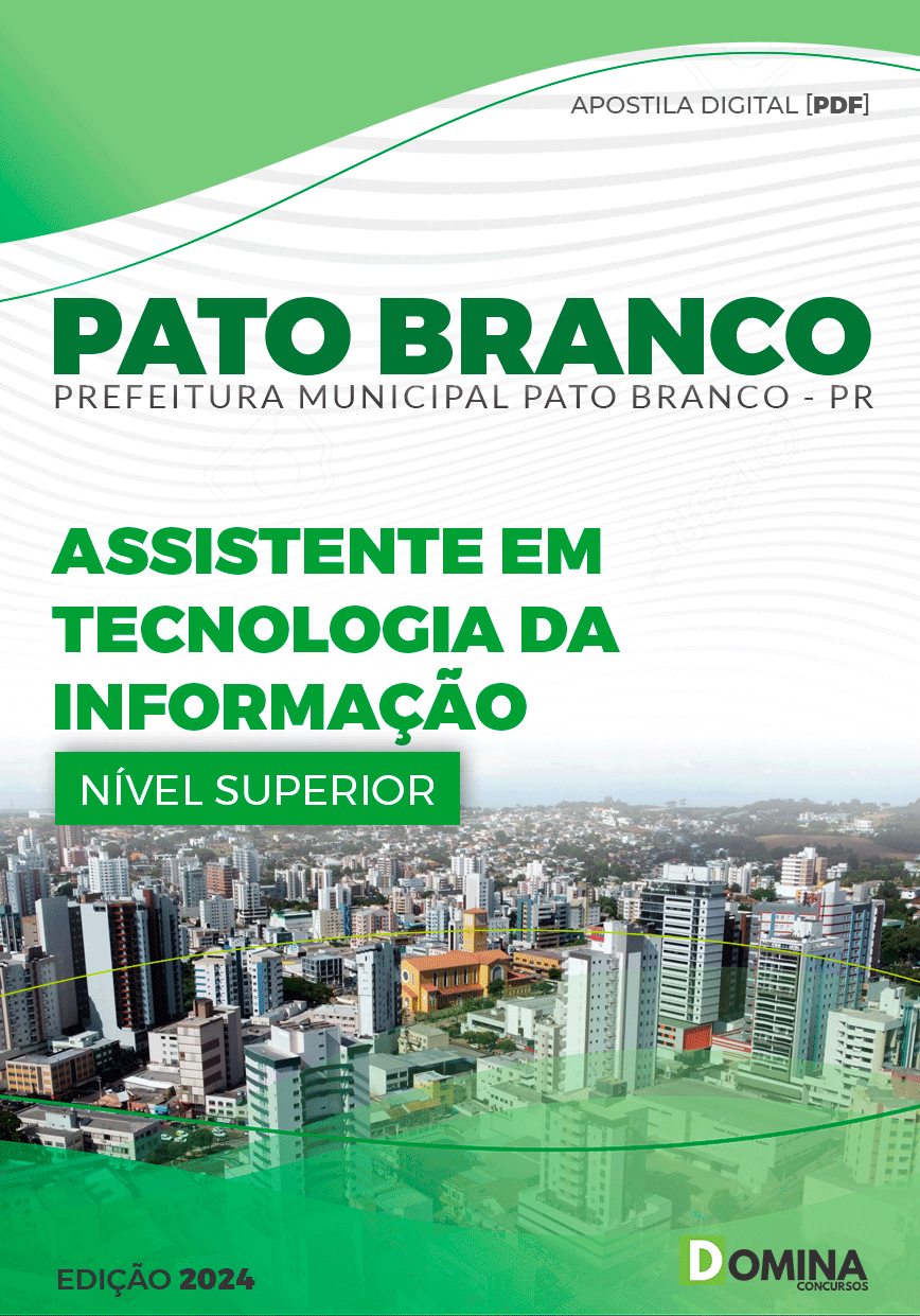 Pref Pato Branco PR 2024 Assistente em Tecnologia da Informação