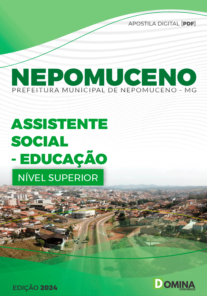 Apostila Pref Nepomuceno MG 2024 Assistente Social Educação