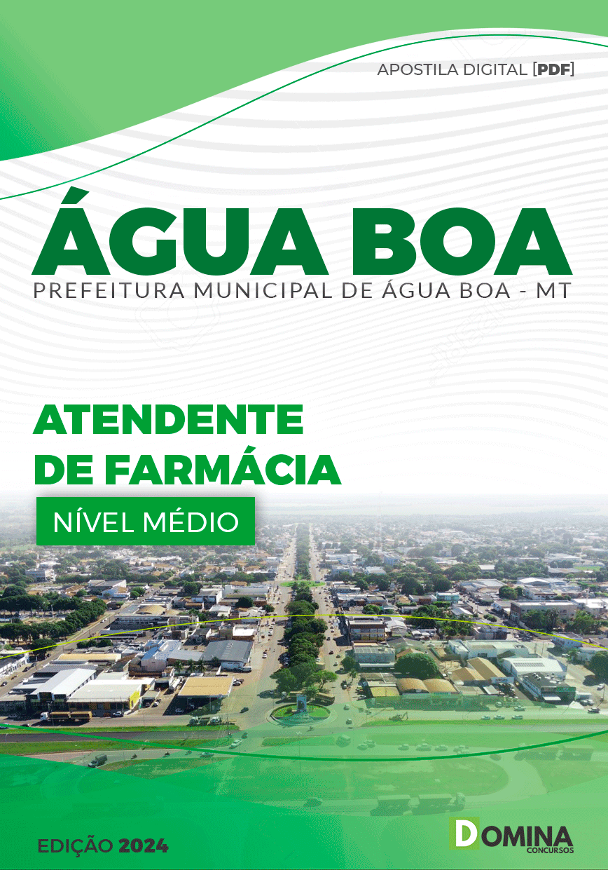 Apostila Pref Água Boa MT 2024 Atendente Farmácia
