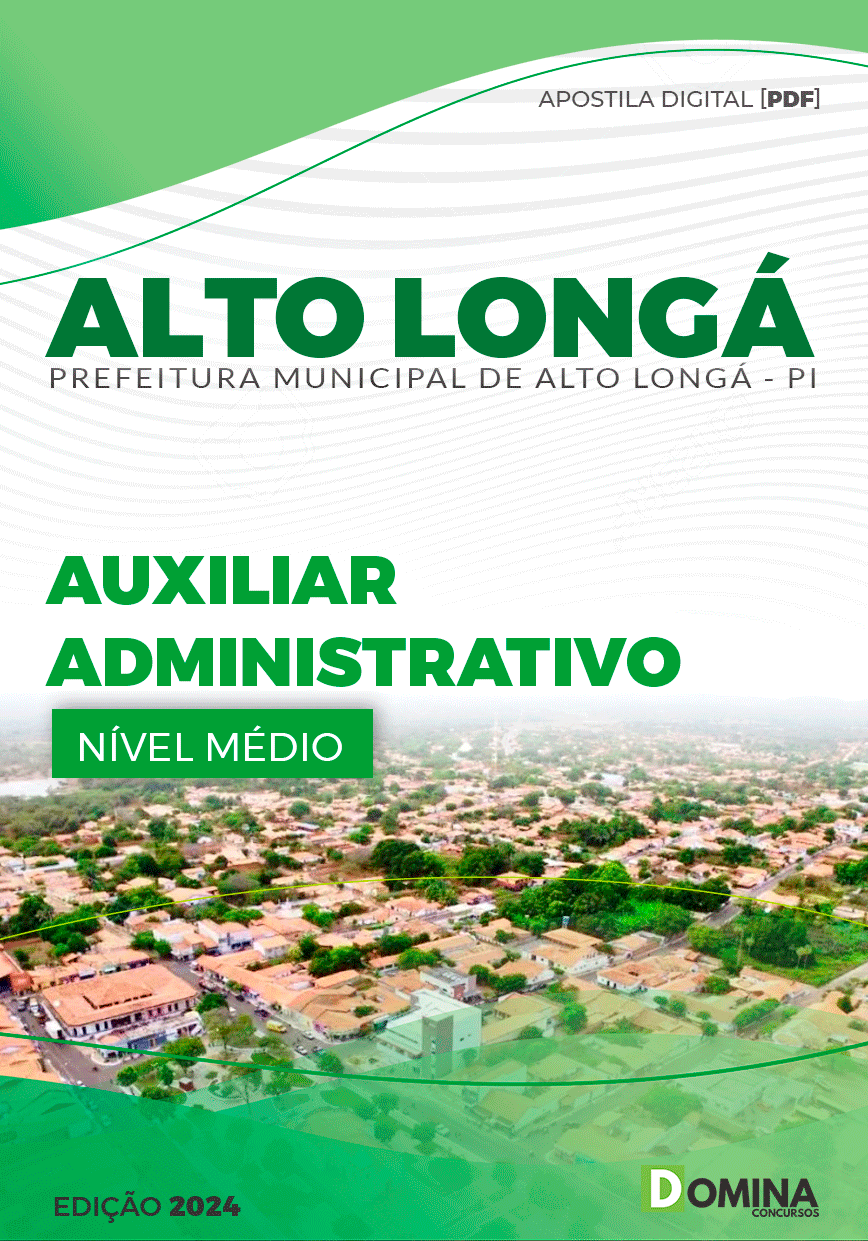 Apostila Pref Alto Longá PI 2024 Auxiliar Administrativo