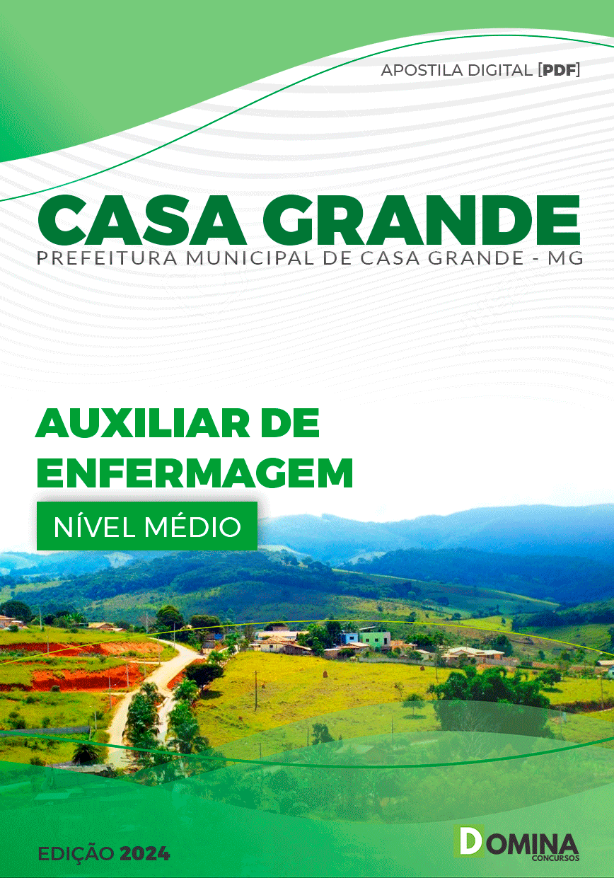 Apostila Pref Casa Grande MG 2024 Auxiliar de Enfermagem
