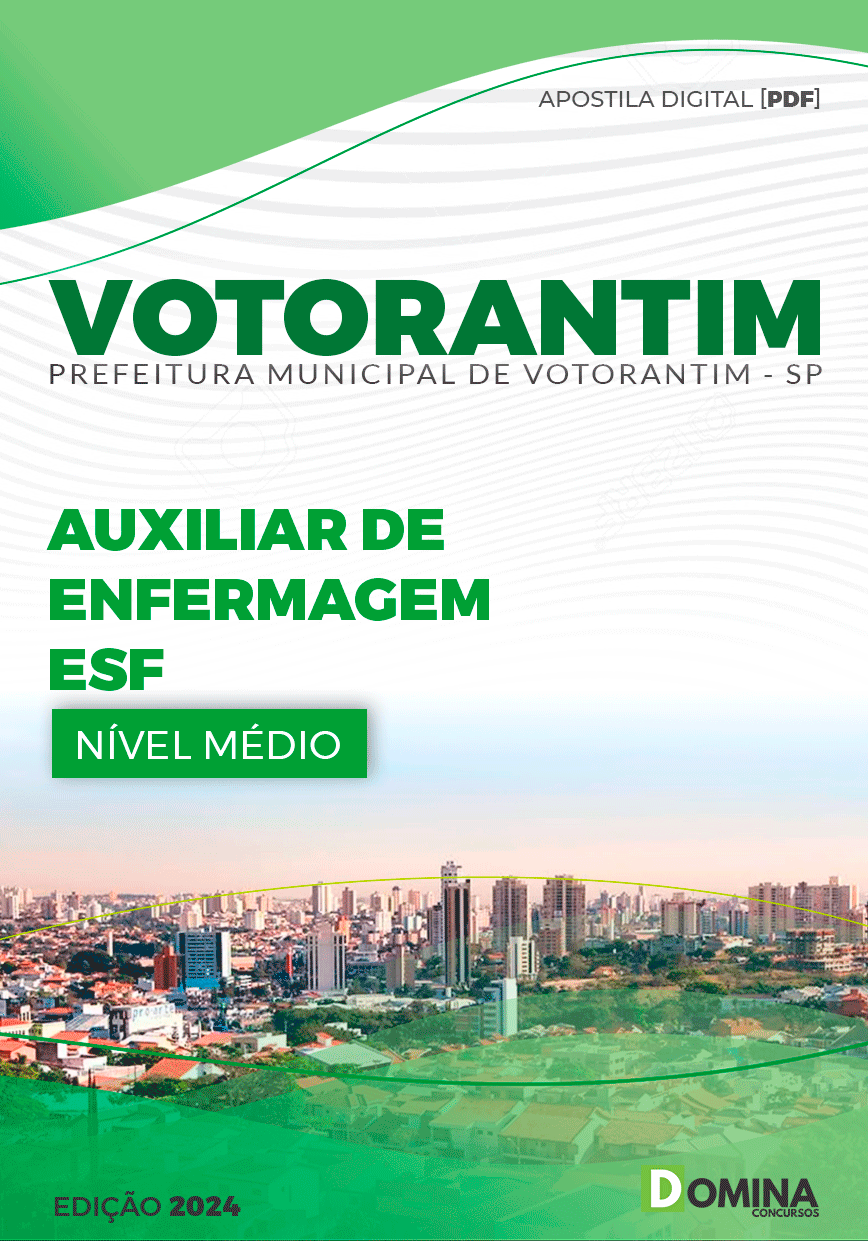 Apostila Pref Votorantim SP 2024 Auxiliar de Enfermagem ESF
